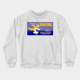 Enjoy Skating Crewneck Sweatshirt